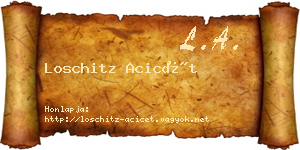 Loschitz Acicét névjegykártya
